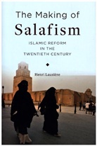 Henri Lauzi?re, Henri Lauziaere, Henri Lauziere, Henri (Northwestern University) Lauziere, Henri Lauzière - Making of Salafism