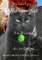 Eve Zibelyne, Monty-Petons Publications, Monty-Peton Publications - Monsougris et les sorcières de Saint Georges