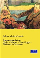 Julius Meier-Graefe - Impressionisten