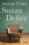 Ayfer Tunc - Suzan Defter
