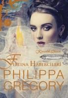 Philippa Gregory - Firtina Habercileri