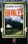 Lauren Oliver - Hayalet