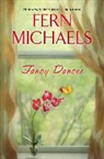 Fern Michaels - Fancy Dancer