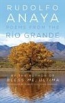 Rudolfo Anaya, Rudolfo A. Anaya, Rudolfo A./ Con Davis-undiano Anaya - Poems from the Rfo Grande
