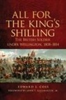 Edward J. Coss, Edward J./ Guilmatrin Coss - All for the King's Shilling