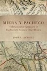 John L. Kessell - Miera Y Pacheco