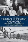 Larry Blomstedt - Truman, Congress, and Korea
