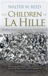 Walter W Reed, Walter W. Reed - The Children of La Hille