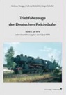 Volkmar Kubitzki, Jürgen Scheller, Andreas Stange - Triebfahrzeuge der Deutschen Reichsbahn, Stand 1. Juli 1970