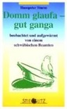 Hanspeter Sturm - Domm glaufa - gut ganga