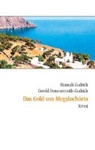 Gerold Dommermuth-Gudrich, Hanna Gudrich, Hannah Gudrich - Das Gold von Megalochorio