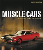 Darwi Holmstrom, Darwin Holmstrom, Randy Leffingwell, Darwi Holmstrom, Wiklund - Muscle Cars