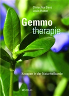 C. Ganz, Chrischt Ganz, Chrischta Ganz, L. Hutter, Louis Hutter, Adrian Gerber - Gemmotherapie