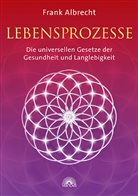 Frank Albrecht - Lebensprozesse