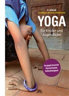 Kornelia Becker-Oberender, Sriram, R. Sriram - Yoga für Kinder und Jugendliche
