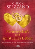 Chuck Spezzano - Partnerschaft und spirituelles Leben