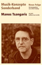 Manos Tsangaris, Heinz-Klaus Metzger, Rainer Riehn, Ulric Tadday, Ulrich Tadday - Musik-Konzepte, Neue Folge: Manos Tsangaris