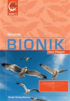 Bernd Hill - Bionik - Vom Fliegen