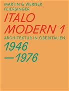 Feiersinge, Martin Feiersinger, Werner Feiersinger, Otto Kapfinger, Arno Riter, Willi Schmid... - Italomodern 1. Bd.1