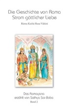 Sai Baba, Sathya Sai Baba - Die Geschichte von Rama - Strom göttlicher Liebe. Bd.2