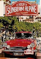 John Willshire, John Wilshire - The History of the Sunbeam Alpine