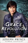 Joseph Prince - Grace Revolution