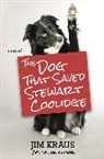 Jim Kraus - The Dog That Saved Stewart Coolidge