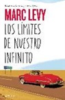 Marc Levy - Los límites de nuestro infinito