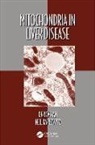 Derick (EDT)/ Kaplowitz Han, Derick Kaplowitz Han, Derick Han, Han Derick, Neil Kaplowitz, Neil (University of Southern California Kaplowitz... - Mitochondria in Liver Disease
