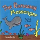 Eunice Burden - The Runaway Messenger