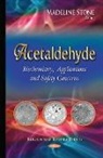Madeline Stone - Acetaldehyde