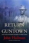 Estate Of John Hailman, John Hailman, John R. Hailman - Return to Guntown