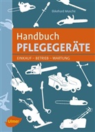 Ekkehard Musche - Handbuch Pflegegeräte
