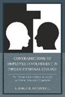 George M Kandathil, George M. Kandathil, Kandathil George M. - Contradictions of Employee Involvement in Organizational Change