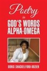 Doris Shackelford-Dozier - Poetry in God's Words Alpha-Omega