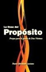 Pastor Abraham Luciano - La Línea del Propósito