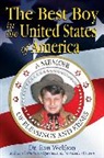 Dr. Ron Wolfson, Ron Wolfson - The Best Boy in the United States of America