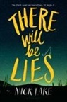 Nick Lake - There Will Be Lies