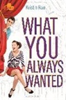 Kristin Rae - What You Always Wanted