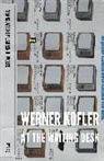 Werner Kofler - At the Writing Desk