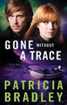 Patricia Bradley - Gone Without a Trace