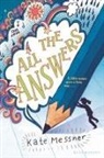 Kate Messner - All the Answers