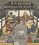 Chris Oliveros, John Stanley - The Envelope Manufacturer