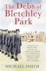 Michael Smith - Debs of Bletchley Park