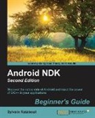 Sylvain Ratabouil - Android Ndk Beginner's Guide - Second Edition