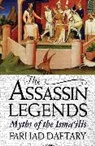 Dr Farhad (The Institute of Ismaili Studies Daftary, Farhad Daftary - The Assassin Legends