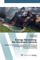 Andrea Bertsch, Andreas Bertsch, Matthia Daxer, Matthias Daxer, Ludwig Pfister - Energy Harvesting for Electronic Devices
