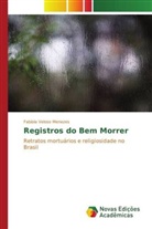 Fabíola Veloso Menezes - Registros do Bem Morrer