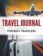 Speedy Publishing Llc - Travel Journal For Busy Travelers