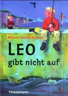 Renate Ahrens - Leo gibt nicht auf